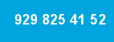 929 825 41 52
